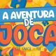 A Cia Única de Teatro estreia seu primeiro espetáculo “A Aventura de Joca” de forma virtual!