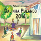 Prêmio Galinha Pulando de Literatura publica livro de 2014