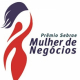 Inscrições para Prêmio Sebrae Mulher de Negócios estão abertas