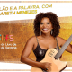 Margareth Menezes participa da Flifs através do projeto “O Violão e a Palavra”