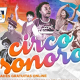 Projeto “CIRCO SONORO” reúne jovens artistas circenses do NUCCA e o multi instrumentista Zé das Congas