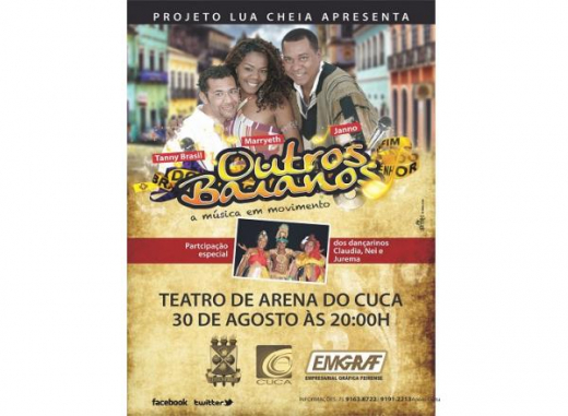 Projeto Lua Cheia apresenta Outros Baianos, no Cuca