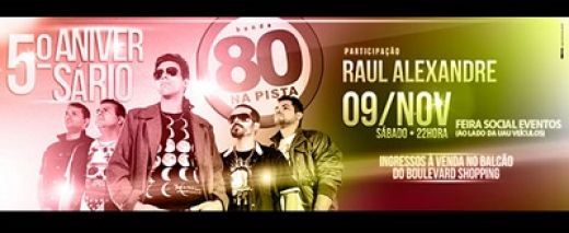 Aniversåri​o da 80 na pista dia 09/11 