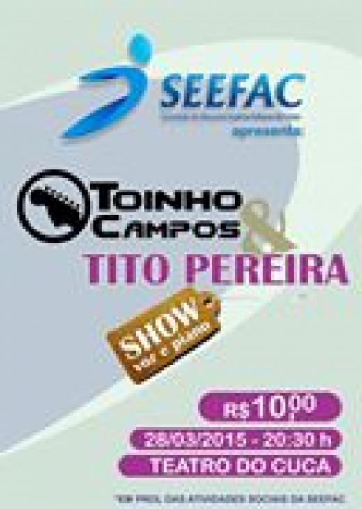 Toinho Campos e Tito Pereira fazem show beneficente no Cuca