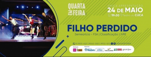 Quarta em Feira Filho Perdido do Grupo Semeart